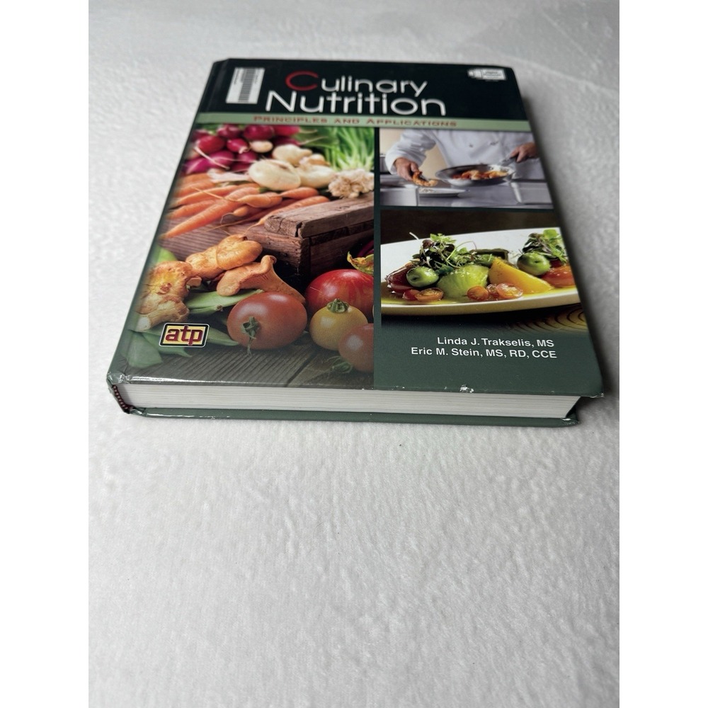 Culinary Nutrition Principles and Applications - Hardcover - EUC - Picture 2 of 8
